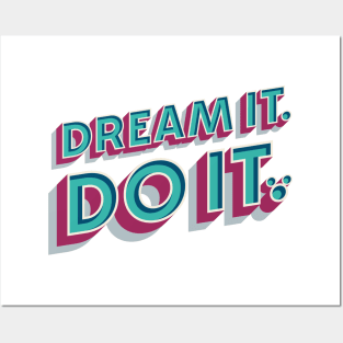 The DINKs - Dream It. Do It. Posters and Art